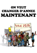 On veut une nouvelle ann&eacute;e 2026 tout de suite !